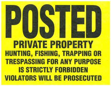 11 X 11 YELLOW TYVEC SIGNS POSTED PRV P