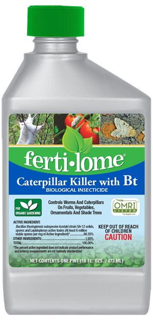 Ferti-lome Caterpillar Killer Spray With Bt