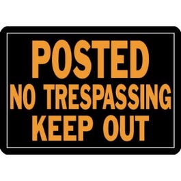 "No Trespassing Keep Out" Sign, Hy-Glo Orange & Black Aluminum, 10 x 14-In.
