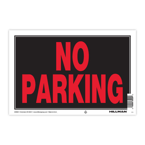 Hillman Group No Parking Sign 8" X 12"